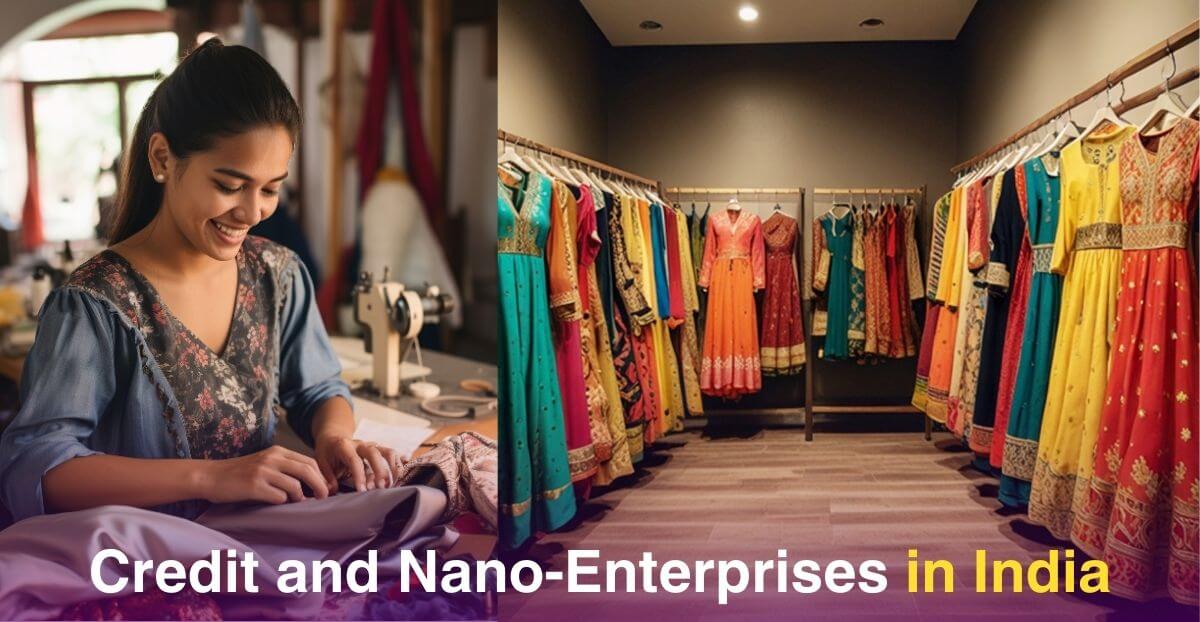 Credit and Nano-Enterprises in India