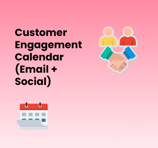Customer Engagement Calendar (Email + Social)